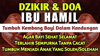 Download Dzikir Ibu Hamil Agar Janin Sehat \u0026 Terlahir Tanpa Cacat - Doa Ibu Hamil dan Janin MP3