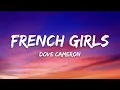 Download Lagu Dove Cameron – French Girls (Lyrics)