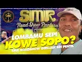 Lagu KOWE SOPO‼️Kritik EDI PENTIL Murai BINTANG IKLAN - SMR ROAD TO PANTURA feat. Niaga Laut #pekalongan