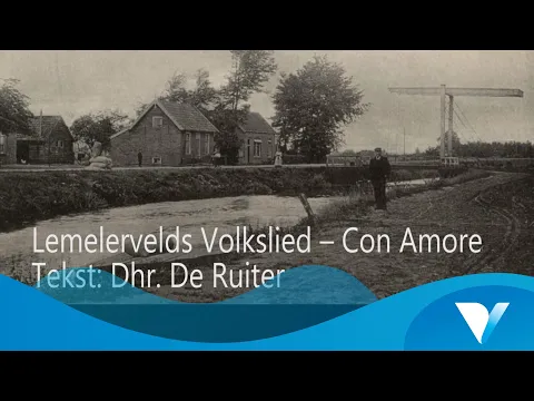 Lemelervelds volkslied door Con Amore