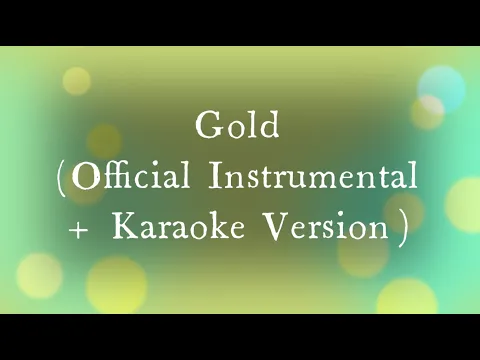 Download MP3 Owl City - Gold (Official Instrumental + Karaoke Version)