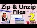 How to Zip and Unzip Files and Folders Using Microsoft Access VBA Part 2