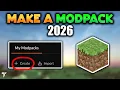 How to Make a Custom Minecraft Modpack in 2026 using CurseForge
