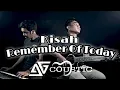 Download Lagu Kisah - Remember Of Today (Cover) by : A\u0026Acoustic