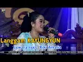 Lagu LANGGAM KAYUNGYUN KIKI RATNANINGSIH CS KEMBANGE JAGAD CILACAP