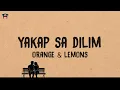 Orange & Lemons - Yakap Sa Dilim (Lyrics)