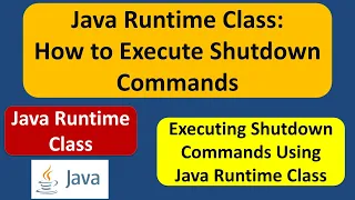 Java Runtime Class How to Execute Shutdown Commands