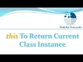 Core Java 35 - this To Return Current Class Instance