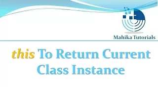 Core Java 35 - this To Return Current Class Instance