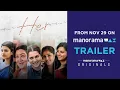 Lagu HER  | Movie | Trailer | Urvashi, Parvathy, Aishwarya Rajesh,Lijomol ,Ramya Nambeeshan | manoramaMAX