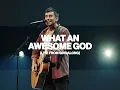 Phil Wickham - What An Awesome God (Live From Singalong)