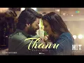 Thanu - Audio Song | HIT 3 | Nani | Srinidhi Shetty | Anirudh Ravichander | Mickey J Meyer
