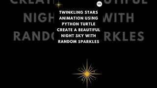 Twinkling Stars Animation with Python Turtle Graphics