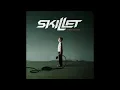 Skillet   Comatose Full Album Deluxe Edition
