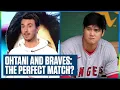 Shohei Ohtani Atlanta Braves A perfect match Flippin Bats