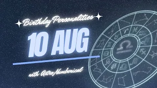 10 August Zodiac Horoscope Birt ay Personality Traits Revealed