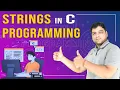 Strings in C Programming C Language Tutorial Part - 25