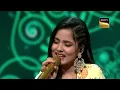 'Bahon Mein Chale' पर Bidipta के सुरों से Shreya को आई Lata जी की याद |Indian Idol 13 | Full Episode