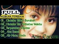 Lagu Anie Carera fuul Album