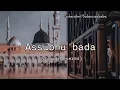 Download Lagu Assubhu badamiuII🕋🌸IINaat shareef (sLoWED+REVERD)II🕋❤️AIIah Hu AIIa•••