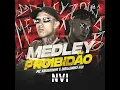 Medley Proibidão