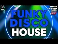 Download Lagu Funky Disco House Music Mix 2025 🔥BEST CLASSIC REMIXES🔥 Positive LOVE VIBES Energy DJV