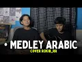 Download Lagu MEDLEY ARABIC‼️Badualif-Albiyamahtas-Umaluna MP3