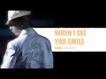 Kris Lawrence - When I See You Smile (Lyrics)