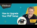 What Is The PHP Setup And How To Optimise It For A Fast Loading Website