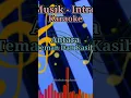 Lagu Musik - Intro Karaoke Dangdut Antara Teman Dan Kasih Versi Orgen Tunggal@lianbolongchannel