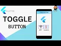 Toggle Button Flutter Toggle Button