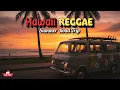 Download Lagu Hawaiian Reggae Summer Road Trip 🚗🌴 | Sun, Sand \u0026 Reggae Rhythms