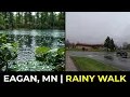 Walking Tour Eagan MN Hidden Charms - A Mesmerizing Rainy Day Adventure