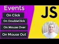 JavaScript Events Mouse Events onclick - ondblclick
