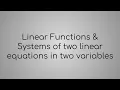 SAT Prep Linear functions Systems of two linear equations in two variables