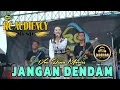 JANGAN DENDAM - RENA MOVIES RC AUDIENCY - DHEHAN AUDIO