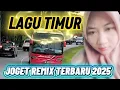 Download Lagu LAGU TIMUR 🎻 JOGET REMIX TERBARU 2025