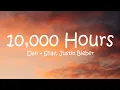 Dan + Shay, Justin Bieber - 10,000 Hours (Lyrics)