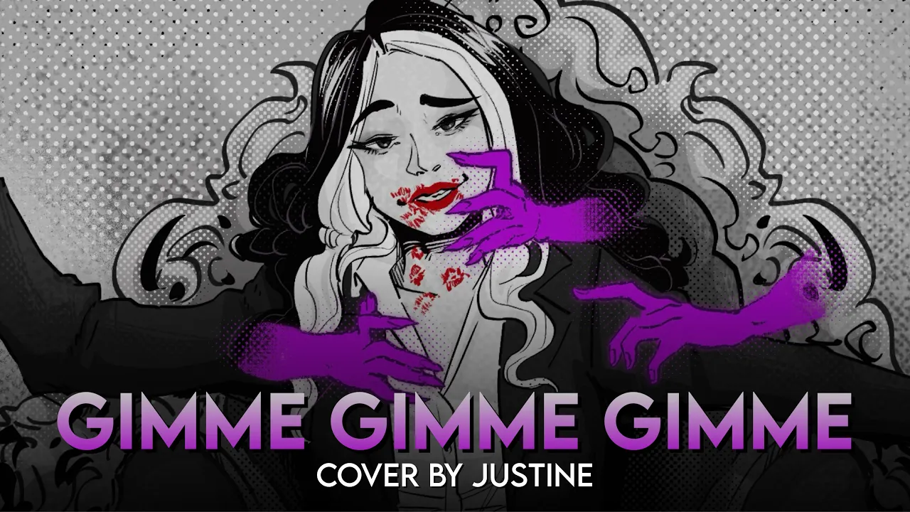 "GIMME GIMME GIMME" by ABBA | Cover by Justine M.