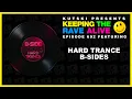 Download Lagu Hard Trance B-Sides (KTRA Ep. 692)