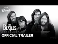 Lagu The Beatles Anthology | Official Trailer | Disney+