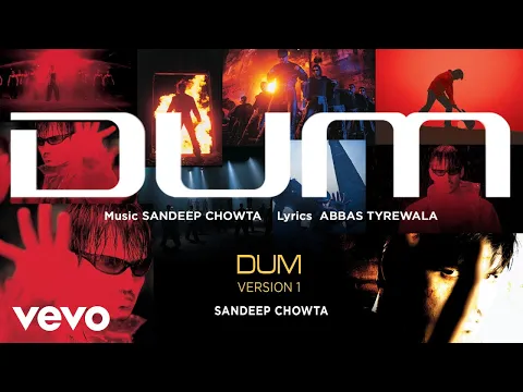 Download MP3 Dum (Version, 1) Best Audio Song - Dum|Vivek Oberoi|Sandeep Chowta|Abbas Tyrewala