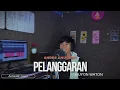 Download Lagu Pelanggaran - Guyon waton - Official music video ( Cover by Andre Anugrah )