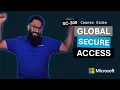 Global Secure Access SC-300 Episode 17
