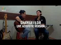 Download Lagu SHANKA - LDR || LIVE ACOUSTIC VERSION