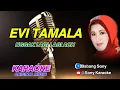 Download Lagu NGGAK LAGI LAGI ACH EVI TAMALA 𝗞𝗔𝗥𝗔𝗢𝗞𝗘 || @sonykaraokeofficial