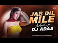 Lagu JAB DIL MILE (DJ ADAA BollyTech Remix) | Yaadein | Udit Narayan, Asha Bhosle,  | 2025 Remix