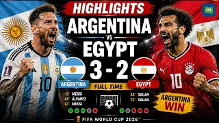 argentina 3 2 egypt highlights thrilling round of 16 match fifa world cup 2026