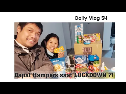 Download MP3 Daily Vlog 54 - Dapat Hampers saat LOCKDOWN ?!