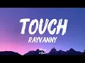 Rayvanny - TOUCH(lyrics)